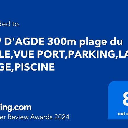 Cap D'Agde 300M Plage Du Mole,Vue Port,Parking,Lave Linge,Piscine Appartement Buitenkant foto
